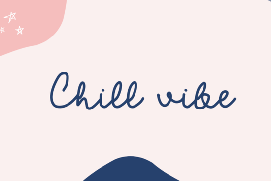 Chill Vibe Font